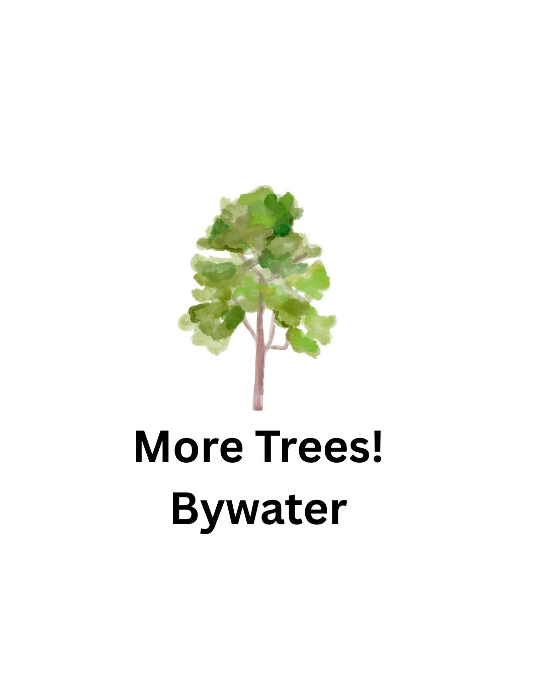 More Trees in the Bywater